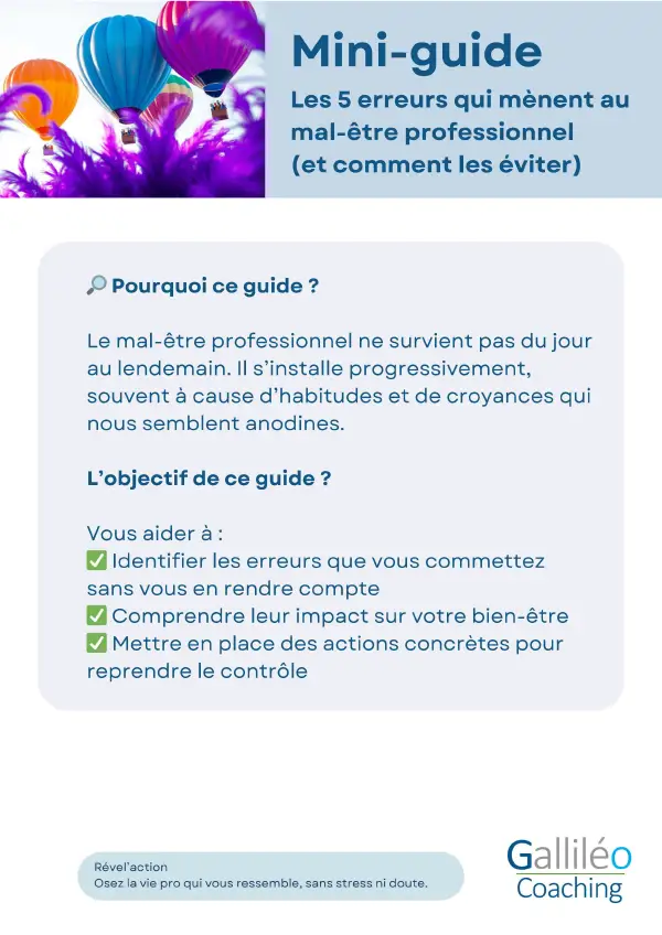 MINI GUIDE Les 5 erreurs qui mènent au mal-être professionnel