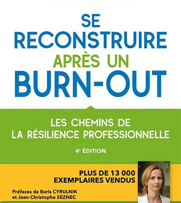 Se reconstruire après un burn-out – Sabine Bataille