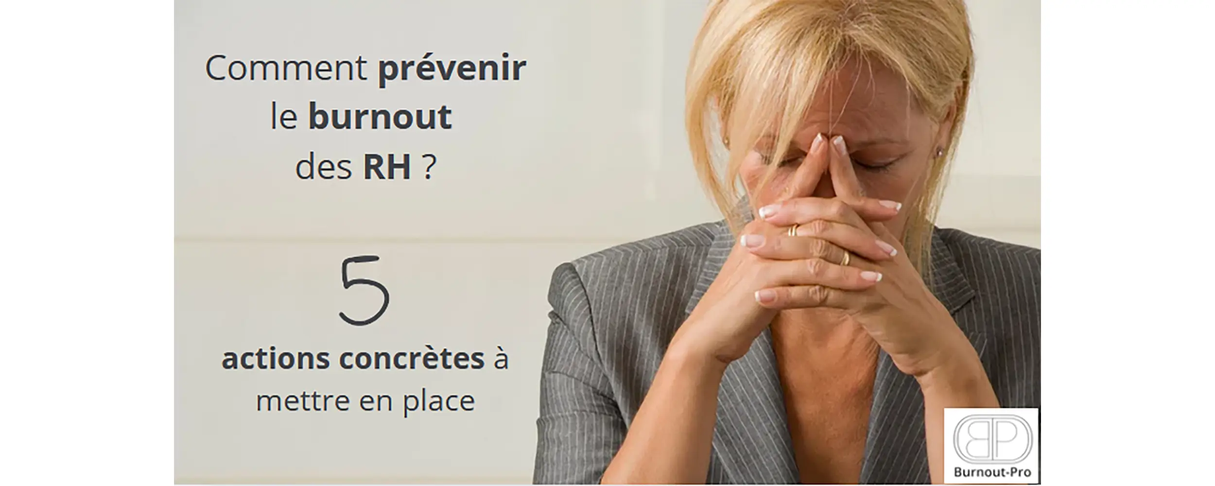 Image : Comment prévenir le burnout des RH